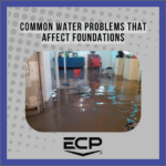 Featured photo for blog "Common Water Problems that Affect Foundations"