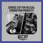 ECP is the manufacturer of a wide range of helical foundation repair products
