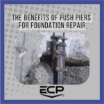 Featured image for the blog "The Benefits of Push Piers for Foundation Repair"
