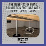 Featured image for the blog "The Benefits of Using Foundation Footings with Crawl Space Jacks"